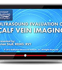 Ultrasound Evaluation for Calf Vein Imaging (Videos+PDFs)