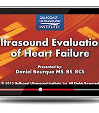Ultrasound Evaluation of Heart Failure (Videos+PDFs)