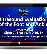 Ultrasound Evaluation of the Foot and Ankle (Videos+PDFs)