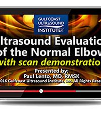 Ultrasound Evaluation of the Normal Elbow (Videos+PDFs)