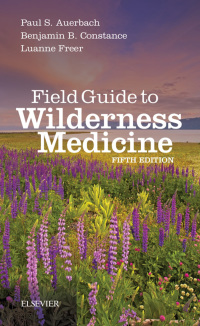 Field Guide to Wilderness Medicine, 5e (True PDF)