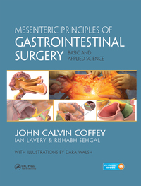 Mesenteric Principles of Gastrointestinal Surgery Basic and Applied Science, 1e (Original Publisher PDF)