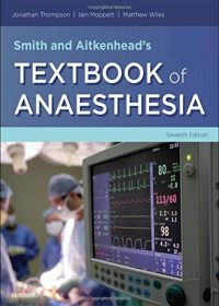 Smith and Aitkenhead's Textbook of Anaesthesia, 7e (True PDF)
