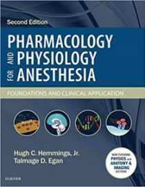 Pharmacology and Physiology for Anesthesia, 2e (True PDF)