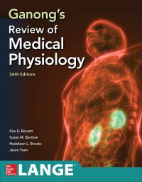 Ganong's Review of Medical Physiology, 26e (Original Publisher PDF)