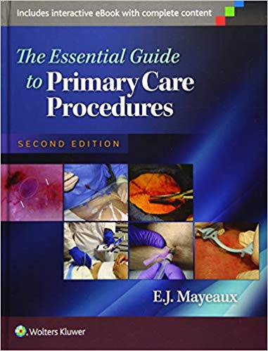 The Essential Guide to Primary Care Procedures, 2e (EPUB)