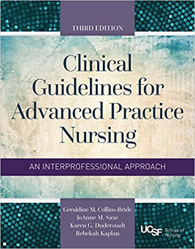 Clinical Guidelines for Advanced Practice Nursing, 3e (Original Publisher PDF)